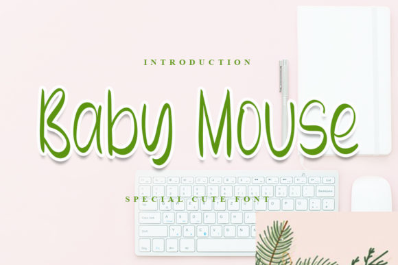 Baby Mouse Font: A Friendly Choice for Editorial Personality