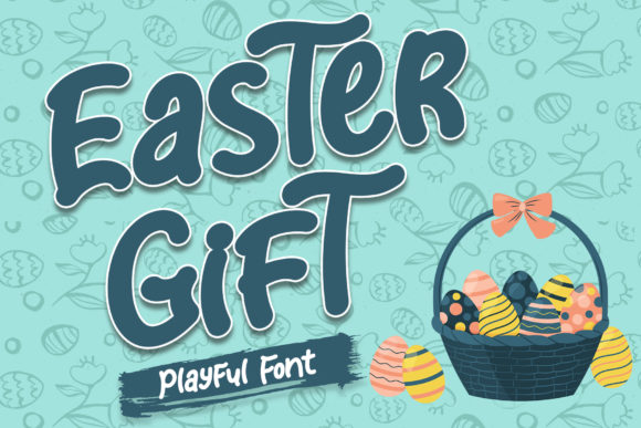 Easter Gift: The Playful Font That Makes Your Brand Feel Like Home