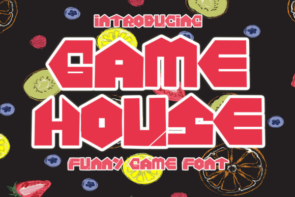 Game House is a Playful Display Typeface with Serious Charm