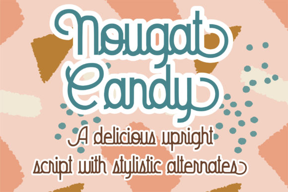 Nougat Candy Font: A Sweet Touch for Digital Marketing Visuals
