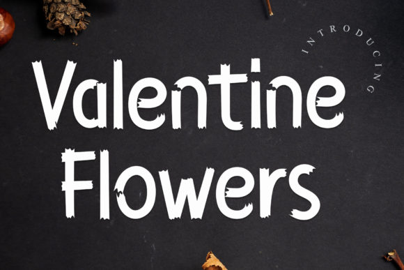 Valentine Flowers Font: A Casual Upgrade for Small Business Branding